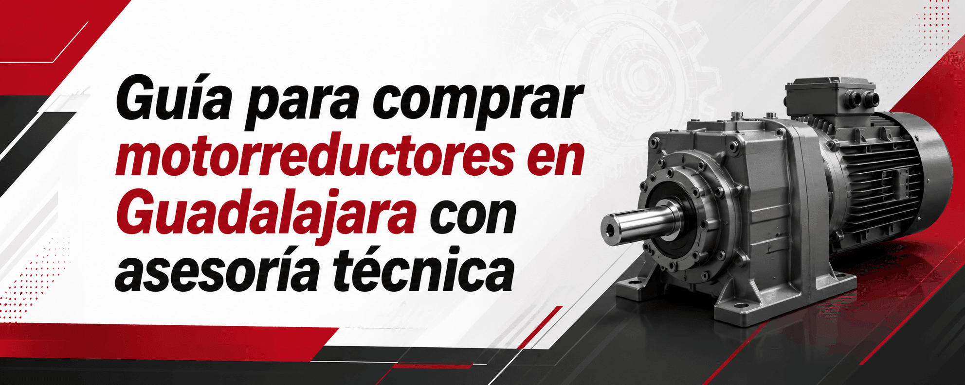 guia para comprar motorreductores en guadalajara