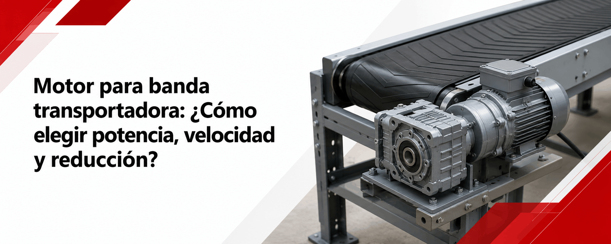 motor-para-banda-transportadora-como-elegir-potencia-velocidad-y-reduccion